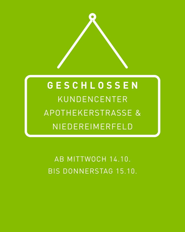 Unsere Kundencenter bleiben vorübergehend geschlos ...